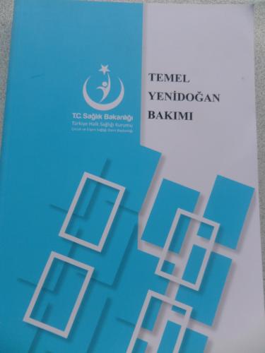 Temel Yenidoğan Bakımı