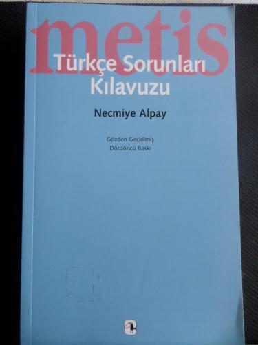 Metis Türkçe Sorunları Kılavuzu
