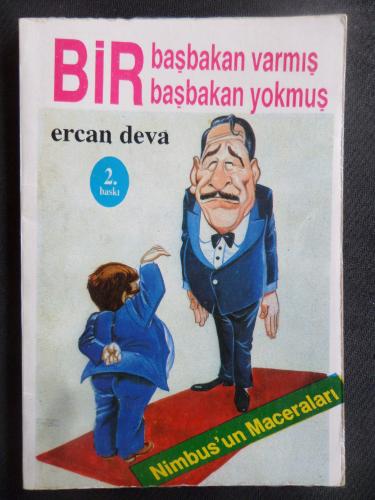 Bir Başbakan Varmış Bir Başbakan Yokmuş Ercan Deva