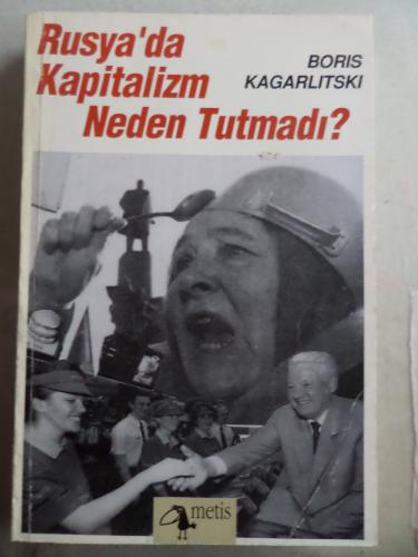 Rusya'da Kapitalizm Neden Tutmadı