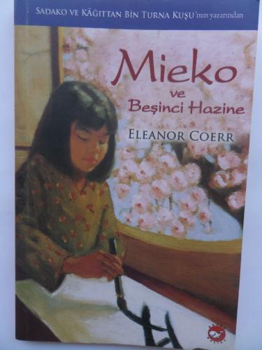 Mieko ve Beşinci Hazine Elenor Coerr