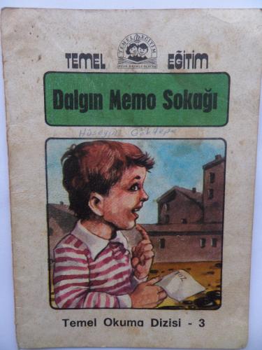 Dalgın Memo Sokağı