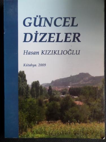 Güncel Dizeler