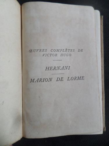 Hernani - Marion De Lorme Victor Hugo
