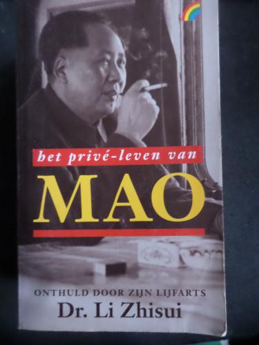 MAO - Bet Prive Leven Van Li Zhisui