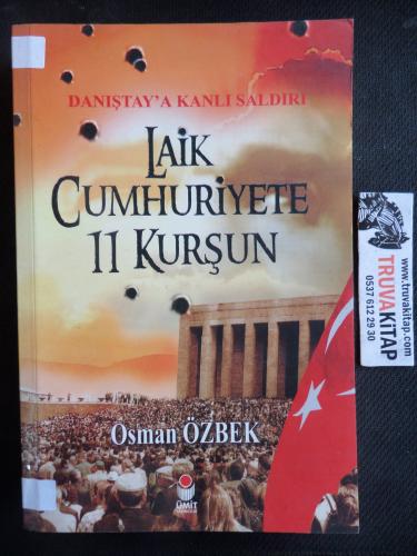 Laik Cumhuriyete 11 Kurşun