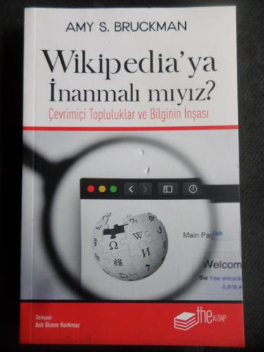 Wikipedia'ya İnanmalı mıyız? - Çevrimiçi Topluluklar Ve Bilginin İnşası