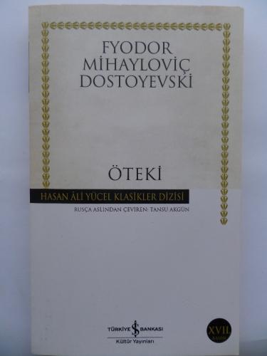 Öteki Fyodor Mihayloviç Dostoyevski