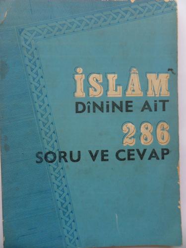 İslam Dinine Ait  286 Soru ve  Cevap