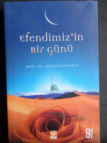 Efendimiz'in Bir Günü