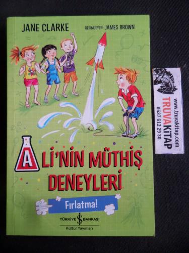 Ali'nin Müthiş Deneyleri - Fırlatma!