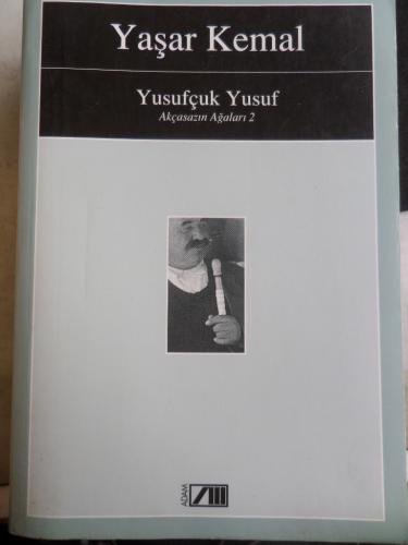 Yusufçuk Yusuf* Yaşar Kemal