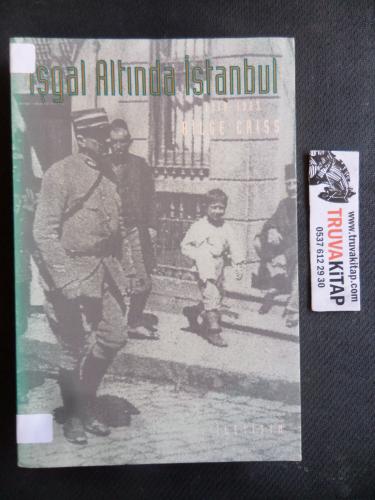 İşgal Altında İstanbul (1918 - 1923)