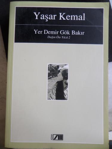 Yer Demir Gök Bakır Dağın Öte Yüzü 2* Yaşar Kemal