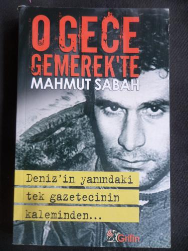 O Gece Gemerek'te Mahmut Sabah