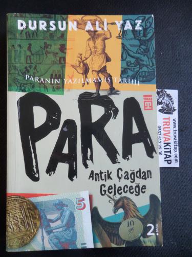 Para Antik Çağdan Geleceğe Dursun Ali Yaz