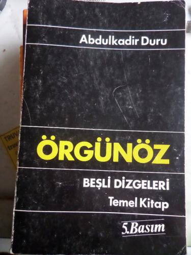 Örgünöz Beşli Dizgeleri