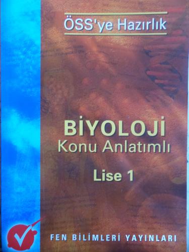 ÖSS'ye Hazırlık Biyoloji Konu Anlatımlı Lise 1