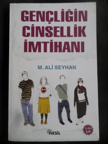 Gençliğin Cinsellik İmtihanı M. Ali Seyhan