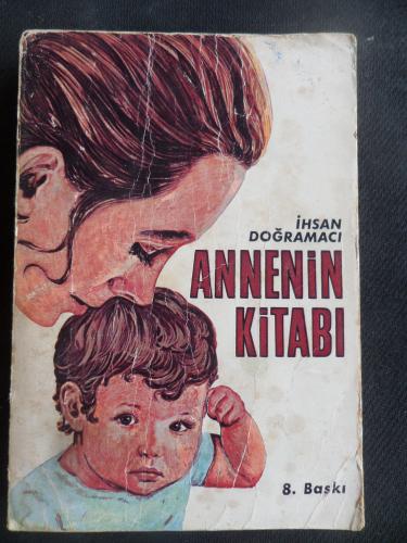 Annenin Kitabı İhsan Doğramacı