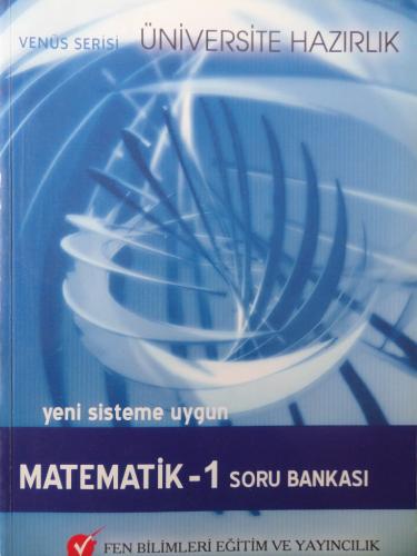 Üniversite Hazırlık Matematik - 1 Soru Bankası