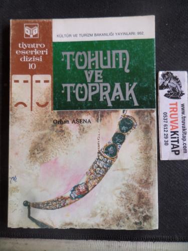 Tohum ve Toprak Orhan Asena