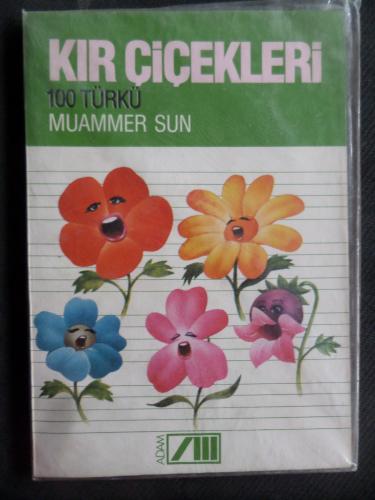 Kır Çiçekleri - 100 Türkü Muammer Sun