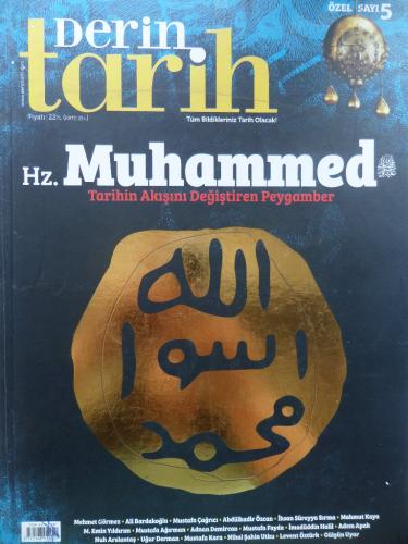 Derin Tarih 2016 / Özel Sayı 5 - Hz. Muhammed Tarihin Akışını Değiştir