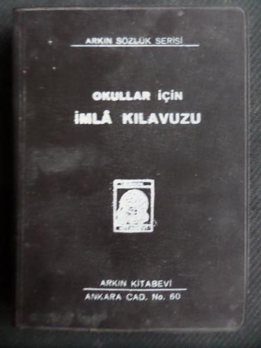Okullar İçin İmla Kılavuzu