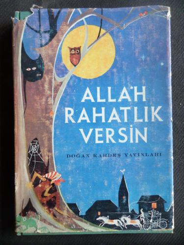 Allah Rahatlık Versin - En Güzel Gece Masalları