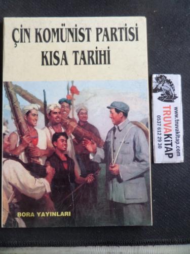 Çin Komünist Partisi Kısa Tarihi