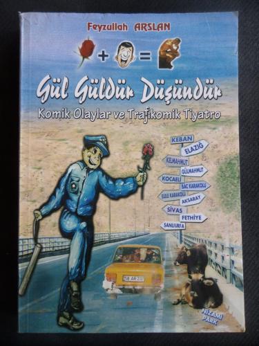 Gül Güldür Düşündür - Komik Olaylar ve Trajikomik Tiyatro