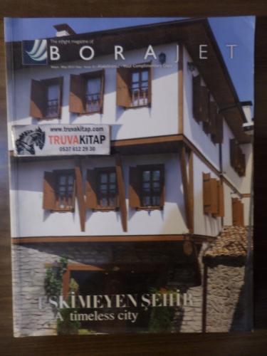 Borajet 2012 / 25 - Eskimeyen Şehir