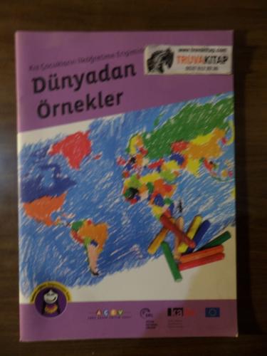Kız Çocuklarının İlköğretime Erişiminde Dünyadan Örnekler