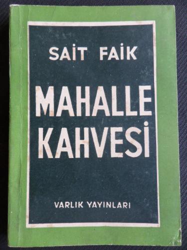 Mahalle Kahvesi Sait Faik