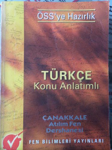 ÖSS'ye Hazırlık Türkçe Konu Anlatımlı