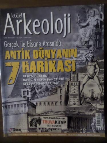 Aktüel Arkeoloji 2017 / 59 - Gerçek İle Efsane Arasında Antik Dünyanın 7 Harikası