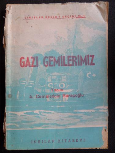 Gazi Gemilerimiz