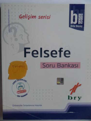 Bry Felsefe Soru Bankası / b-Orta Düzey