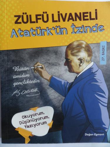 Atatürk'ün İzinde