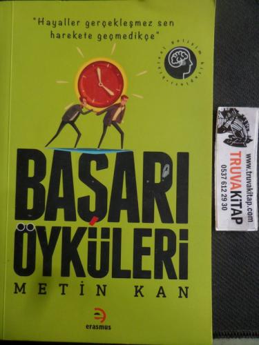 Başarı Öyküleri Metin Kan