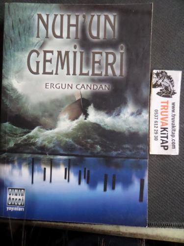 Nuh'un Gemileri Ergun Candan