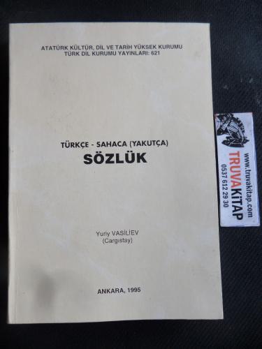 Türkçe - Sahaca ( Yakutça ) Sözlük