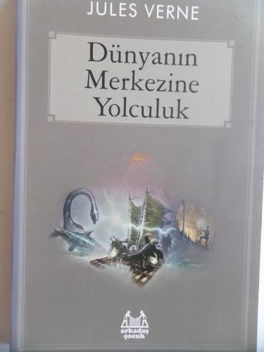 Dünyanın Merkezine Yolculuk