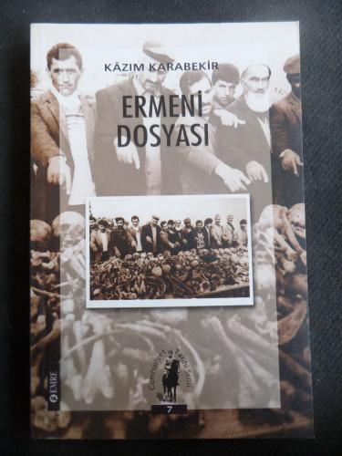 Ermeni Dosyası Kazım Karabekir