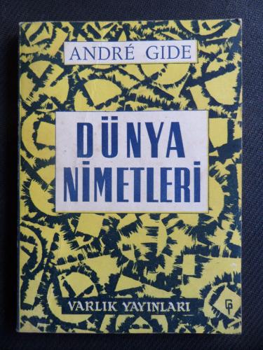 Dünya Nimetleri Andre Gide
