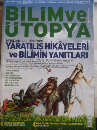 Bilim ve Ütopya 2021 / 320 - Yaratılış Hikayeleri ve Bilimin Yanıtları