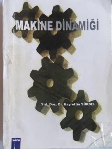 Makine Dinamiği* Hayrettin Yüksel