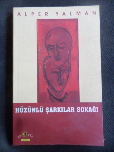 Hüzünlü Şarkılar Sokağı