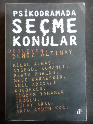 Psikodramada Seçme Konular